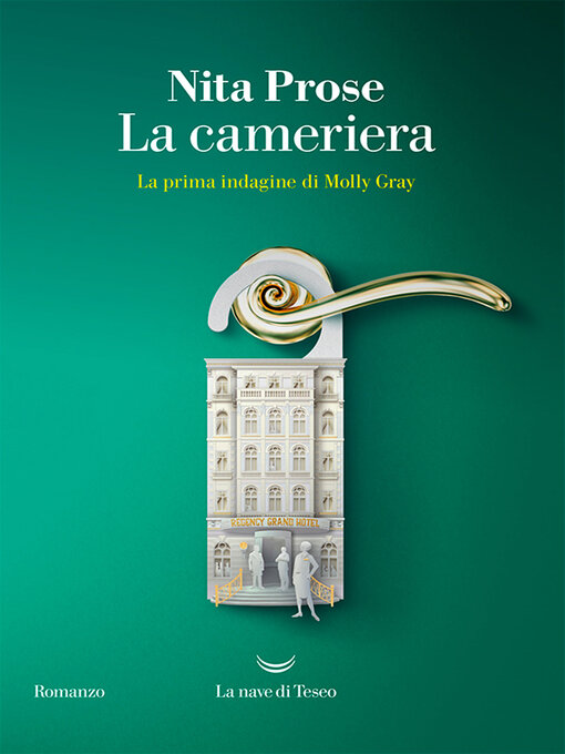 Title details for La cameriera by Nita Prose - Available